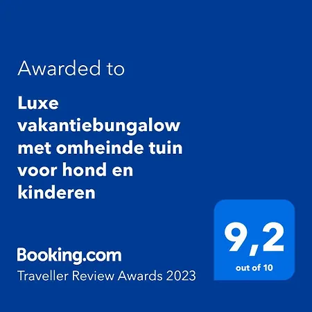 Luxe Vakantiebungalow Rust, Ruimte En Privacy *